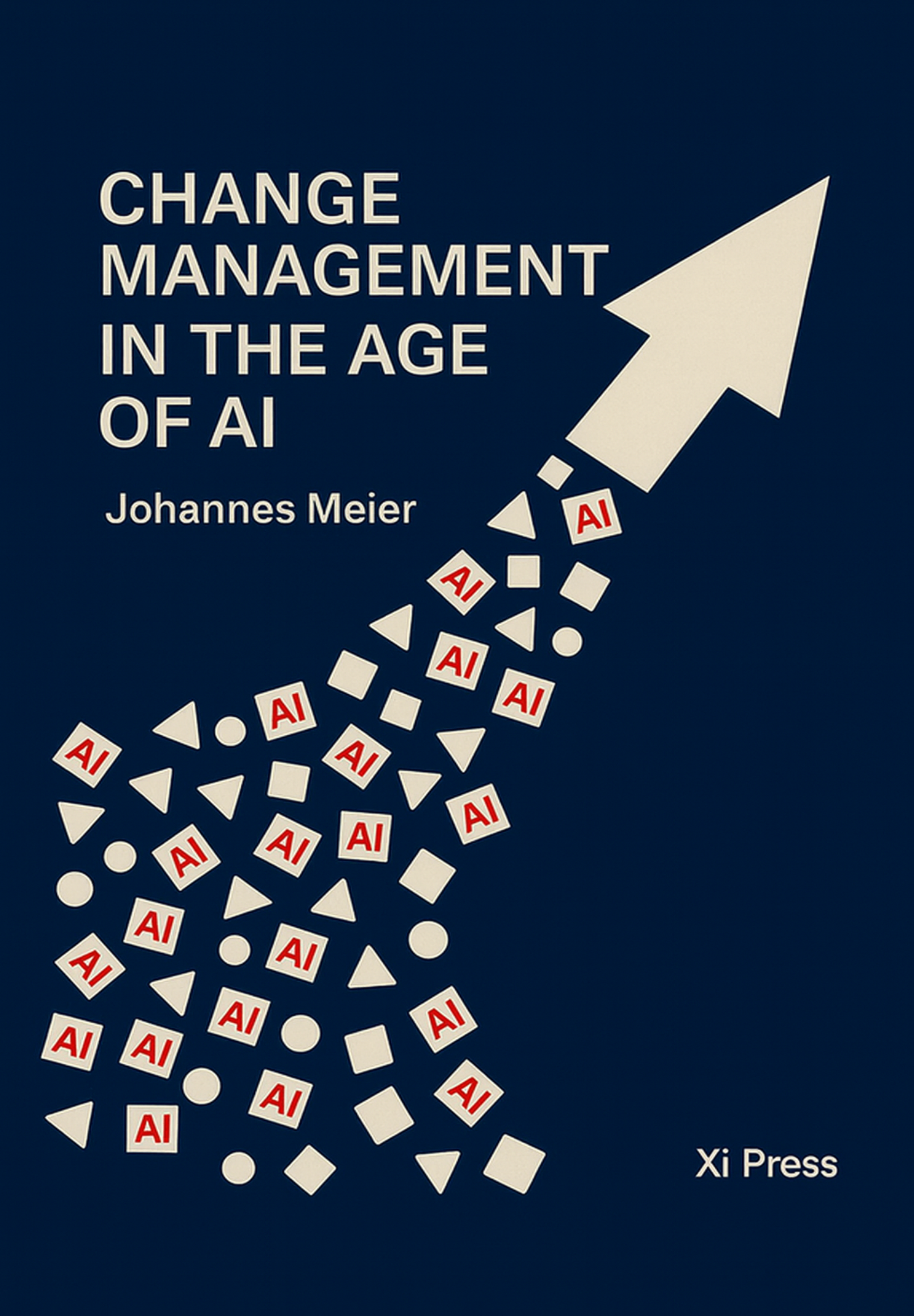 Book Cover: Change Management in the Age of AI